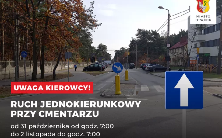 Droga przy cmentarzu tylko w jednym kierunku. Zmiany w okresie Wszystkich Świętych